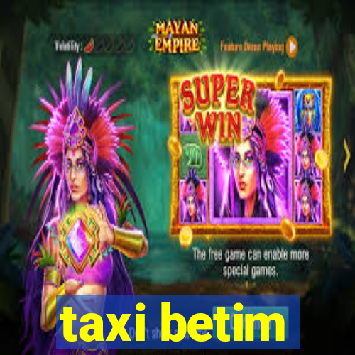 taxi betim